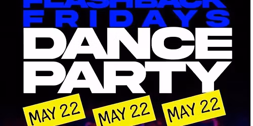 Flashback Friday DANCE PARTY with DJ Sergio