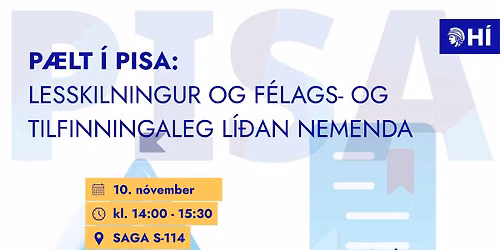 P\u00e6lt \u00ed PISA | Lesskilningur og f\u00e9lags- og tilfinningaleg l\u00ed\u00f0an nemenda