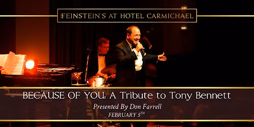 BECAUSE OF YOU...A Tribute to Tony Bennett