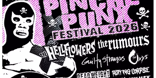 2ND ANNUAL PINCHE PUNX FEST \u2014 LIVE AT RAH! RAH! ROOM