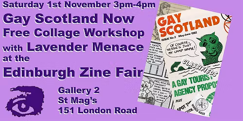 Gay Scotland Now  - A Lavender Menace Collage Workshop