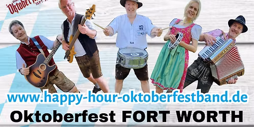 HAPPY HOUR OKTOBERFESTBAND live @ FORT WORTH OKTOBERFEST 2026 \/ TX \/ USA