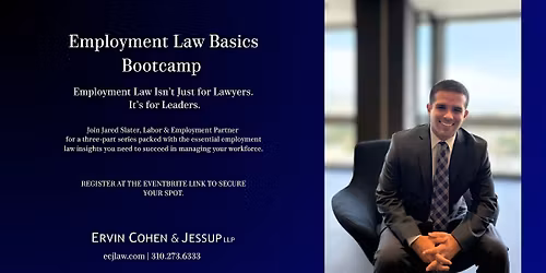 ECJ Presents: Employment Law Bootcamp