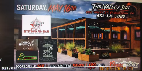 Betty Ford All-Stars Live in Concert at the Valley Inn with 3 special guest bands.....