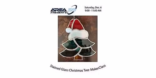 Stained Glass Christmas Tree MakerClass (Dec. 6)