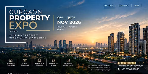 GURGAON PROPERTY EXPO 2026 YOUR PROPERTY SEARCH. SIMPLIFIED.