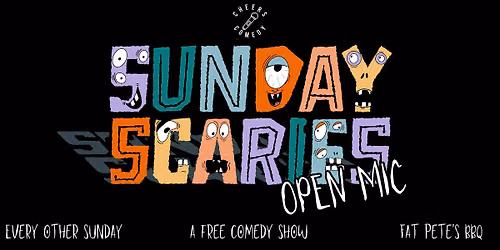 Sunday Scaries: A Free Comedy Show!