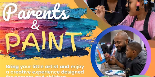 Parents & Paint