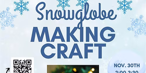 Snowglobe Making Class