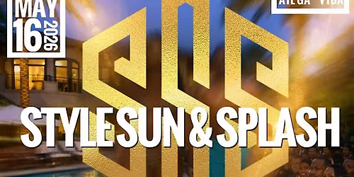 S.S.S. Style Sun & Splash 1st Annual Fashion show \/ POOL PARTY