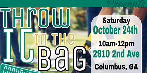 Throw it in the bag: Community Clean Up