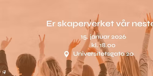 Er skaperverket v\u00e5r neste?