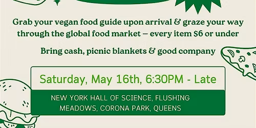 Vegan Food Crawl @ Queens Night Market!