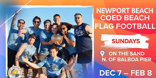 \ud83c\udfc8 Sunday Beach Flag Football in Newport \u2013 Starting December 7th! \ud83c\udfd6\ufe0f