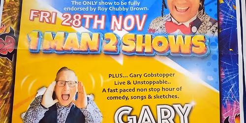 Live Entertainment - Chubby GC (Gary Gobstopper)