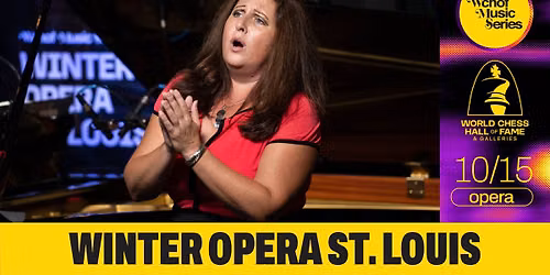 WCHOF Music Series: Winter Opera St. Louis