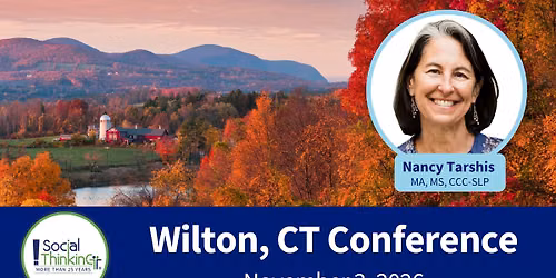 Social Thinking Conference | Wilton, CT