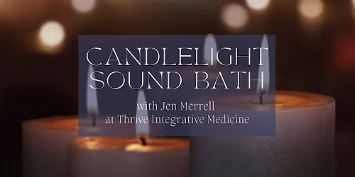 Candlelight Sound Bath: The Veil Between Worlds