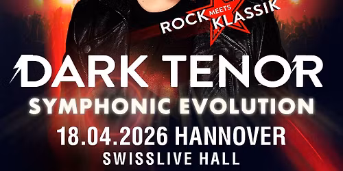 The Dark Tenor \u2022 Hannover \u2022 Swiss Life Hall