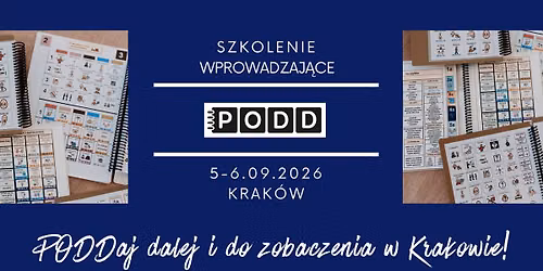 [Krak\u00f3w] PODD\u00ae szkolenie wprowadzaj\u0105ce