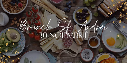 Brunch de Sf\u00e2ntul Andrei