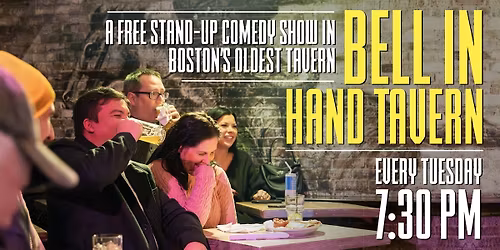 Bell In Hand Comedy Night: No Cover, All Laughs