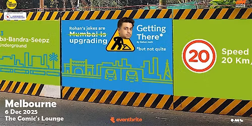 Getting There By Rohan Joshi Live Melbourne