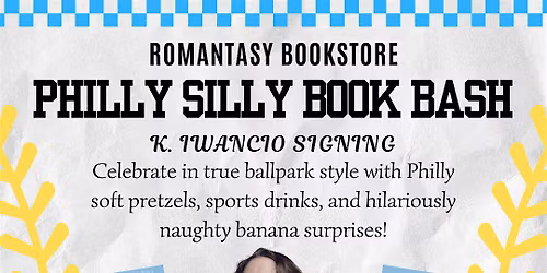 Philly Silly Book Bash with K. Iwancio