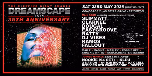 DREAMSCAPE  35th ANNIVERSARY @ CONCORDE 2 -BRIGHTON