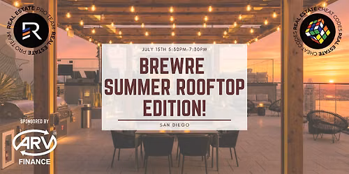 BrewRE: Summer Rooftop Edition!