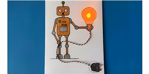 STEAM: "Plug-in Robot" (Ages 7-11)
