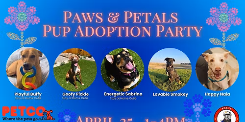 Paws & Petals Pup Adoption Party
