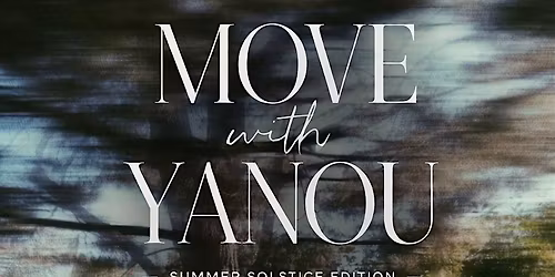 Move with Yanou - Solstice edition