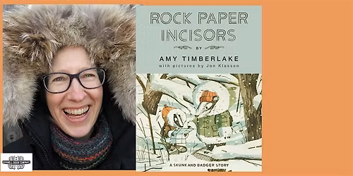 Amy Timberlake, author of ROCK PAPER INCISORS- an in-person Boswell event