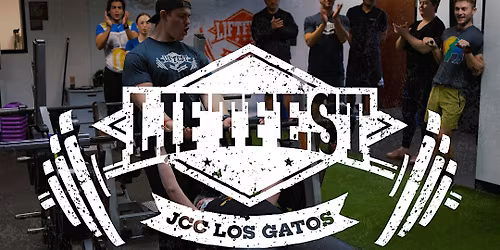 LiftFest 2025 at JCC Los Gatos