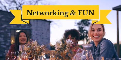 July Networking & FUN! 3rd Monday
