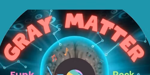 GRAY MATTER @Thick N Thin Brewing