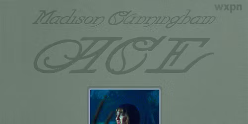WXPN Welcomes: Madison Cunningham at Ardmore Music Hall 4\/2