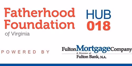 Synapse Hub 018 @ Fatherhood Foundation of VA - Powered by Fulton Mortgage Company