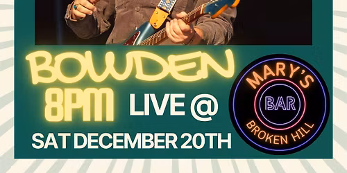 Bowden LIVE @ Mary\u2019s Bar