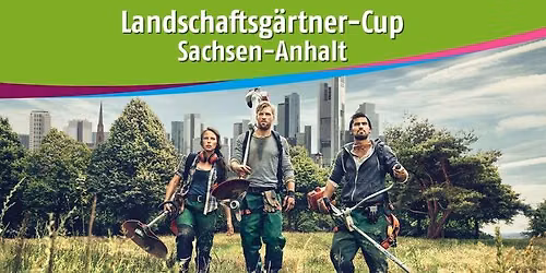 Landschaftsg\u00e4rtner-Cup Sachsen-Anhalt 2026