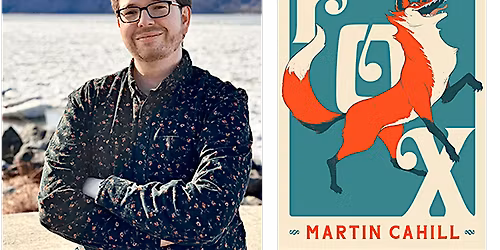 Martin Cahill Reads from Audition for the Fox