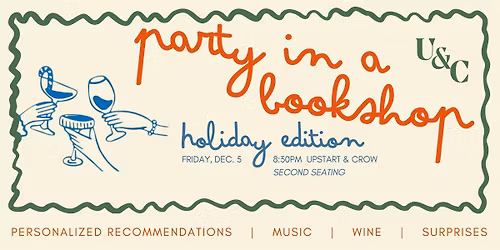 A Holiday Party in a Bookshop! Second Seating