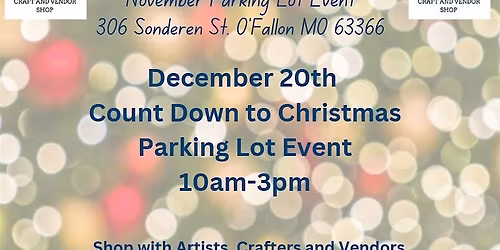 Count Down to Christmas Parking Lot Event