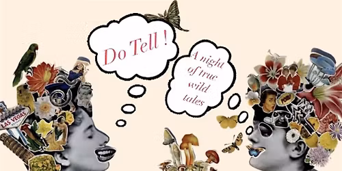 Do Tell: A Night of True Stories: "I See Dead People"