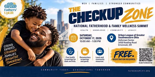 The Checkup Zone: National Fatherhood & Family Wellness Summit