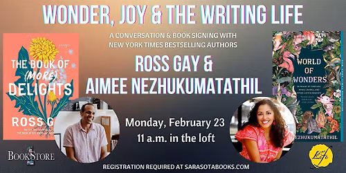 Wonder, Joy & the Writing Life with Ross Gay & Aimee Nezhukumatathil