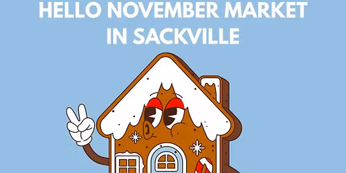 Hello November Market in Sackville