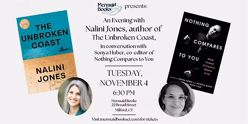 Author Talk: Nalini Jones, The Unbroken Coast w\/Sonya Huber