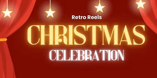 Retro Reels: Christmas Celebration